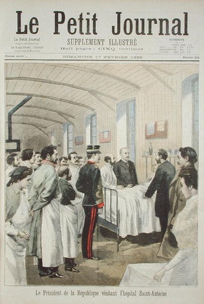 Der Präsident der Republik, Felix Faure (1841-99), besucht das Saint-Antoine-Krankenhaus in Paris, aus Le Petit Journal, 17. Februar 1895 von French School